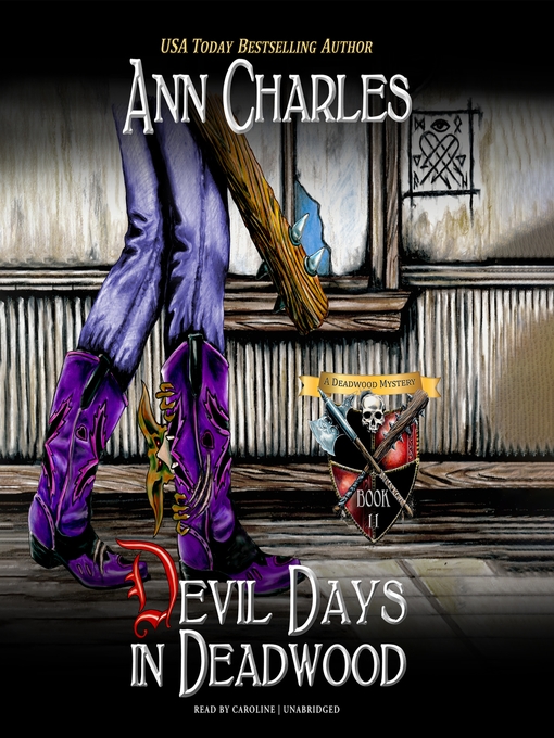 Title details for Devil Days in Deadwood by Ann Charles - Available